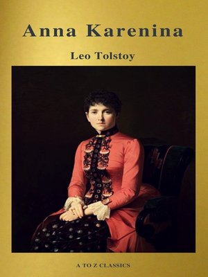 cover image of Anna Karenina (Active TOC, Free Audiobook) (A to Z Classics)
